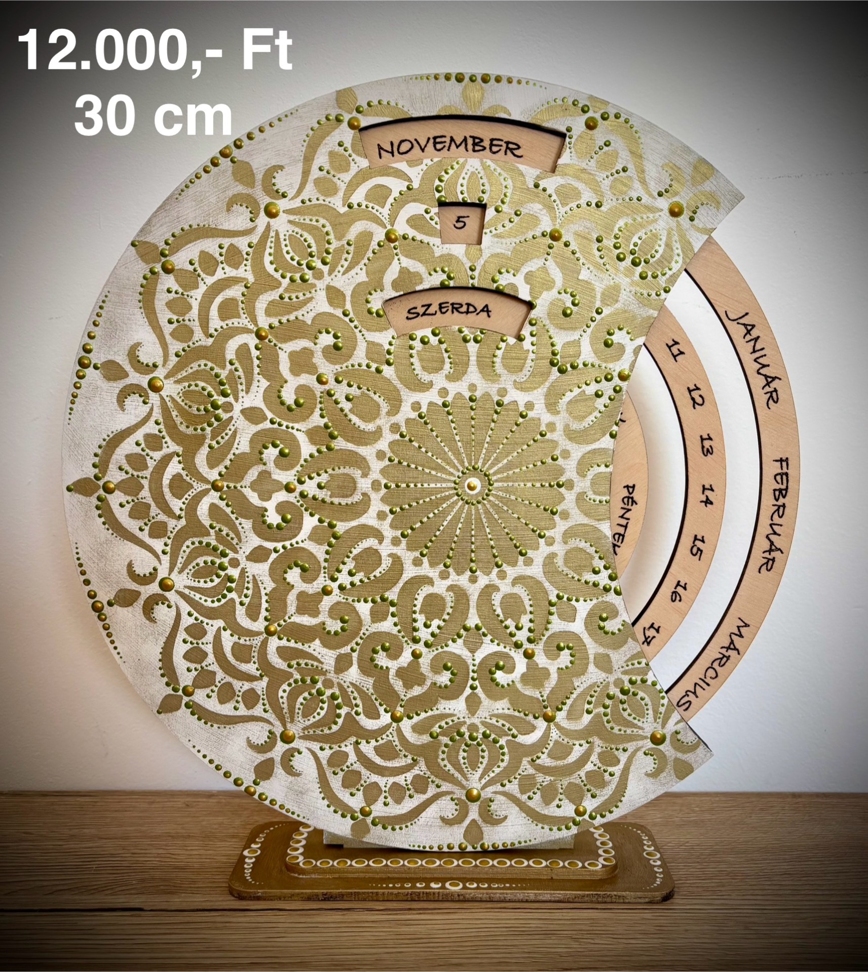 30 cm átmérő - 12.000,- Ft